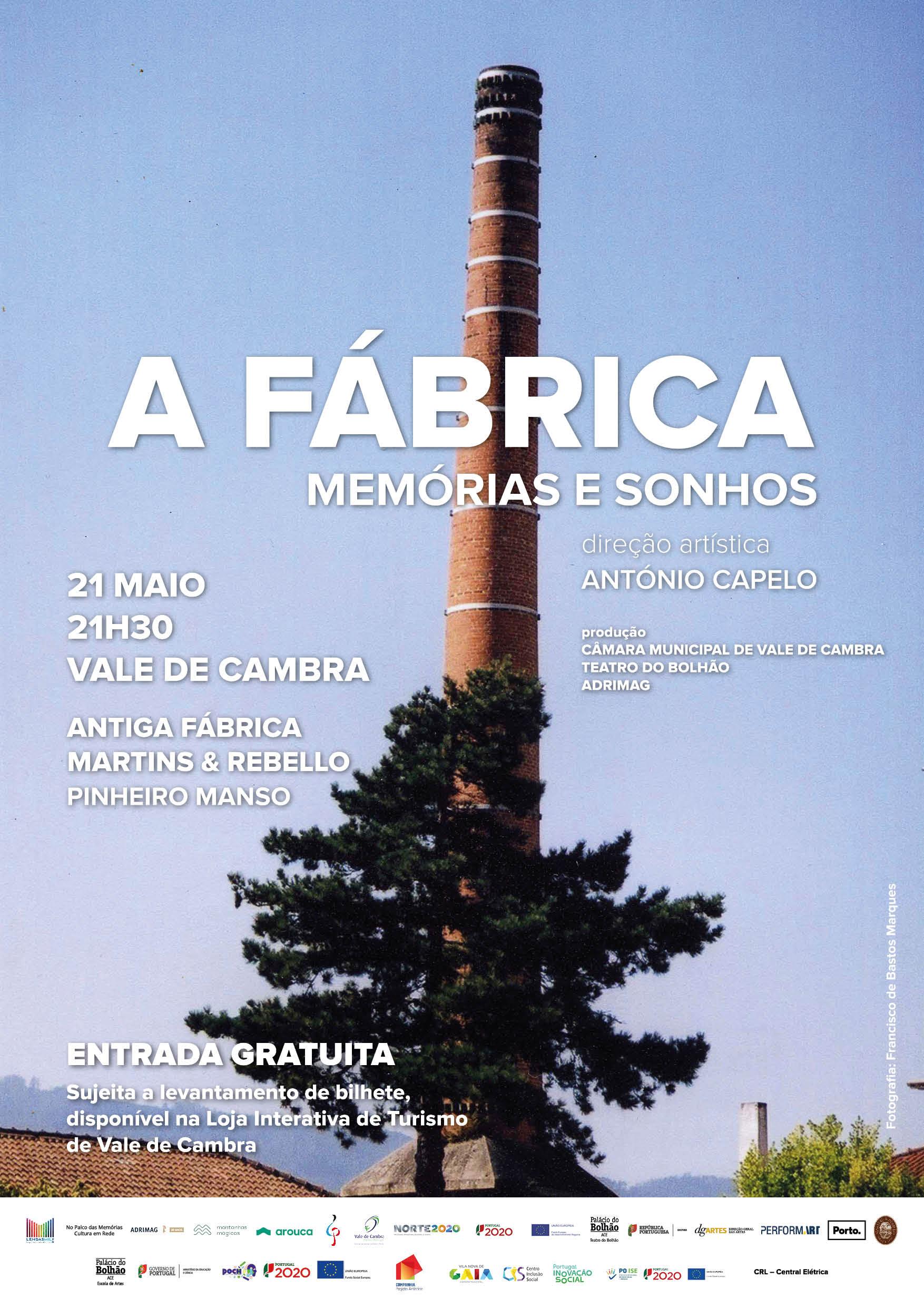 A Fábrica - Memórias e Sonhos