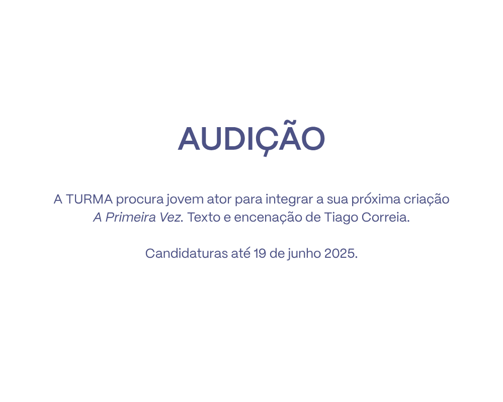 Audição | Intérprete (ator)
